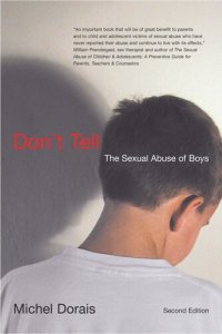 cover of the book Don't Tell, Second Edition: The Sexual Abuse of Boys