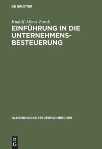 cover of the book Einführung in die Unternehmensbesteuerung