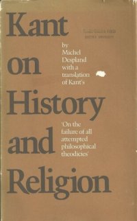 cover of the book Kant on History and Religion: With a Translation of Kant's On the Failure of All Attempted Philosophical Theodicies