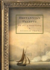 cover of the book Britannia’s Palette: The Arts of Naval Victory