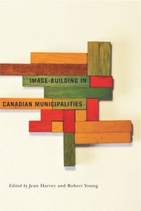 cover of the book Image-building in Canadian Municipalities