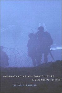 cover of the book Understanding Military Culture: A Canadian Perspective