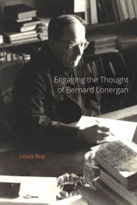 cover of the book Engaging the Thought of Bernard Lonergan