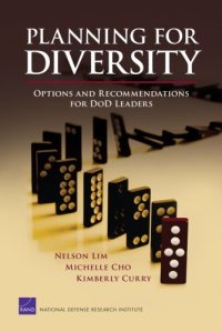 cover of the book Planning for Diversity: Options and Recommendations for DoD Leaders