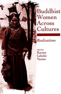 cover of the book Buddhist Women Across Cultures (S U N Y Series in Feminist Philosophy)