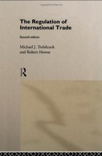 cover of the book The Regulation of International Trade