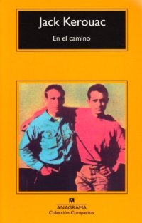 cover of the book En el camino (Compactos Anagrama) (Spanish Edition)