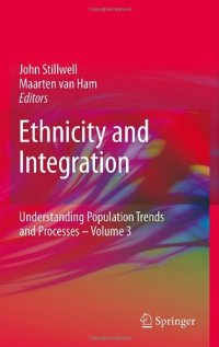 cover of the book Ethnicity and Integration: Understanding Population Trends and Processes: volume 3