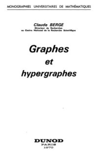 cover of the book Graphes et hypergraphes