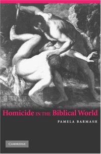 cover of the book Homicide in the Biblical World