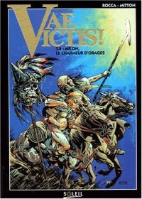 cover of the book Vae Victis, tome 4 : Milon, le charmeur d'orages