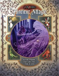 cover of the book Ancient Magic (Ars Magica Fantasy Roleplaying)