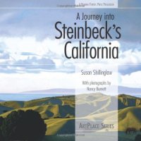 cover of the book A Journey into Steinbeck's California (ArtPlace series)