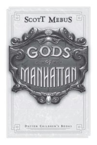 cover of the book Gods of Manhattan