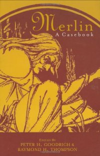 cover of the book Merlin: A Casebook (Arthurian Characters and Themes, 10)