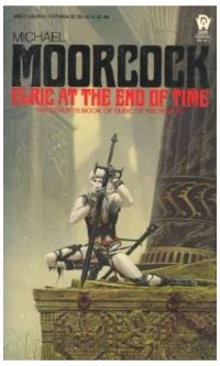 cover of the book Elric at the End of Time (Elric of Melnibone, Bk. 7)