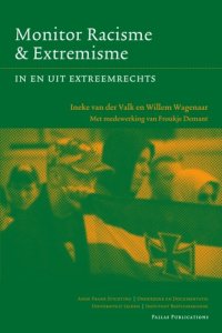 cover of the book Monitor Racisme & Extremisme: In En Uit Extreemrechts (Anne Frank Stichting) (Dutch Edition)