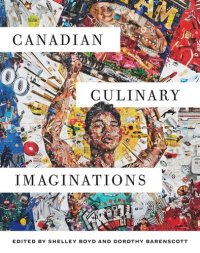 cover of the book Canadian Culinary Imaginations