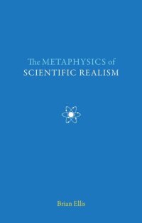 cover of the book The Metaphysics of Scientific Realism