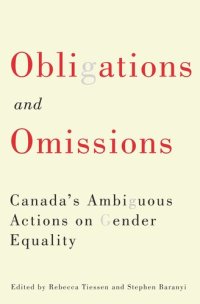 cover of the book Obligations and Omissions: Canada’s Ambiguous Actions on Gender Equality