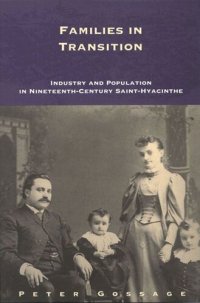 cover of the book Families in Transition: Industry and Population in Nineteenth-Century Saint-Hyacynthe