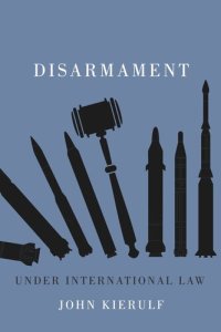 cover of the book Disarmament under International Law