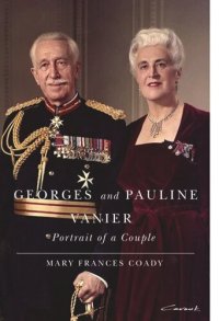 cover of the book Georges and Pauline Vanier: Portrait of a Couple