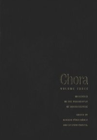 cover of the book Chora 3: Intervals in the Philosophy of Architecture