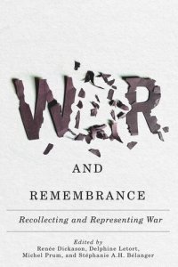 cover of the book War and Remembrance: Recollecting and Representing War