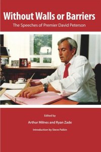 cover of the book Without Walls or Barriers: The Speeches of Premier David Peterson