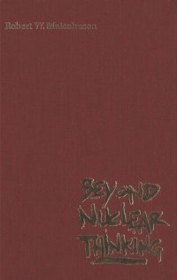 cover of the book Beyond Nuclear Thinking