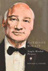 cover of the book Harrison McCain: Single-Minded Purpose