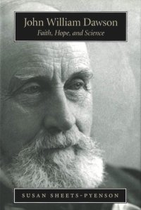 cover of the book John William Dawson: Faith, Hope, and Science