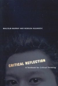 cover of the book Critical Reflection: A Textbook for Critical Thinking