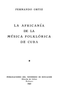 cover of the book La Africanía de la Música Folklórica de Cuba