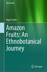 cover of the book Amazon Fruits: An Ethnobotanical Journey