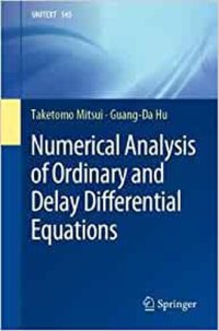 cover of the book Numerical Analysis of Ordinary and Delay Differential Equations