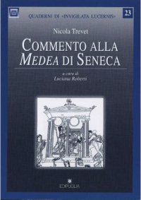 cover of the book Nicholas Trivet: Commento alla Medea di Seneca