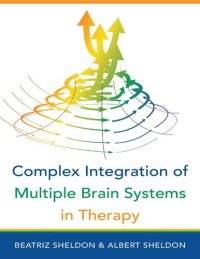 cover of the book Complex Integration of Multiple Brain Systems in Therapy (IPNB)