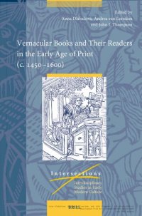 cover of the book Vernacular Books and Their Readers in the Early Age of Print (c. 1450–1600)