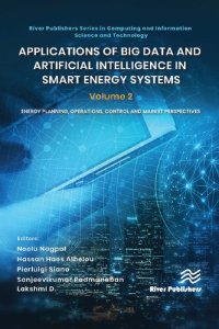 cover of the book Applications of Big Data and Artificial Intelligence in Smart Energy Systems: Volume 2 Energy Planning, Operations, Control and Market Perspectives ... and Information Science and Technology)