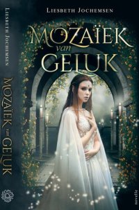 cover of the book Mozaïek van Geluk