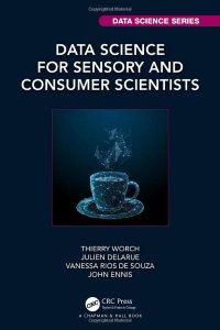 cover of the book Data Science for Sensory and Consumer Scientists (Chapman & Hall/CRC Data Science Series)