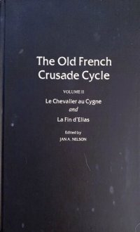 cover of the book Le Chevalier du Cygne and La Fin d'Elias