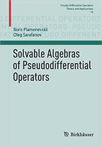 cover of the book Solvable Algebras of Pseudodifferential Operators