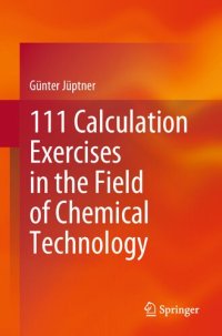 cover of the book 111 Calculation Exercises in the Field of Chemical Technology