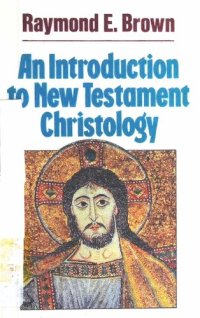 cover of the book An Introduction to New Testament Christology