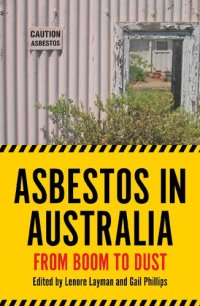 cover of the book Asbestos in Australia: From Boom to Dust