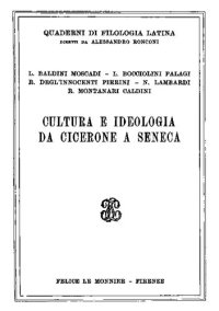 cover of the book Cultura e ideologia da Cicerone a Seneca