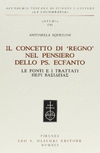 cover of the book Il concetto di 'regno' nel pensiero dello ps. Ecfanto